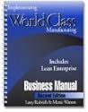 Implementing World Class Manufacturing: A Bridge to Your Manufacturing Survival