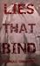 Lies That Bind