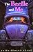 The Beetle and Me: A Love S...