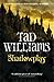 Shadowplay by Tad Williams