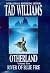River of Blue Fire (Otherland, #2)