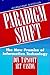Paradigm Shift: The New Promise of Information Technology