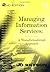 Managing Information Servic...