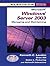 Microsoft Windows Server 2003 Planning, Implementing and Maintaining: Exam 70-290