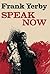 Speak Now (Northeastern Lib...