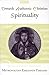 Towards Authentic Christian Spirituality: Orthodox Pastoral Reflections