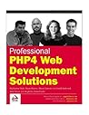 Professional PHP4 Web Development Solutions