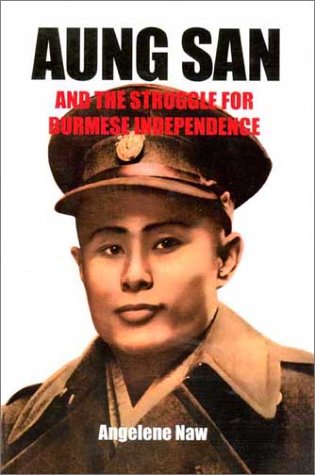 Aung San and the Struggle for Burmese Independence (Paperback)