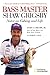 Bass Master Shaw Grigsby: Notes on Fishing and Life