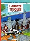 L'abbaye Truquée by Jean-Claude Fournier