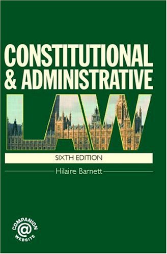 Constitutional & Administrative Law (Volume 1)