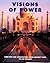 Visions of Power: Ambition and Architecture from Ancient Times to the Present