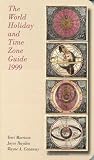 The World Holiday and Time Zone Guide 1999 The World Holiday and Time Zone Guide 1999