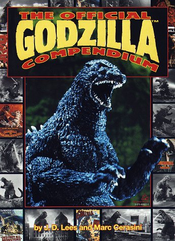 The Official Godzilla Compendium: A 40 Year Retrospective (Paperback)