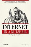 Internet in a Nutshell (In a Nutshell (O'Reilly))