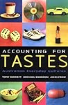 Accounting for Tastes: Australian Everyday Cultures