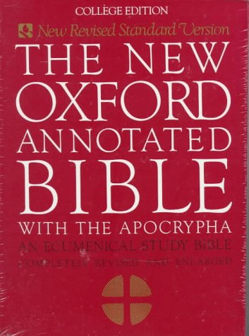 The New Oxford Annotated Bible with the Apocrypha, New Revised Standard Version