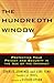 The Hundredth Window: Protecting Your Privacy and Security In the Age of the Internet