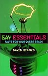 Gay Essentials: Facts for Your Queer Brain