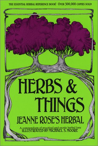 Herbs and Things: A Compendium of Practical and Exotic Lore (Paperback)