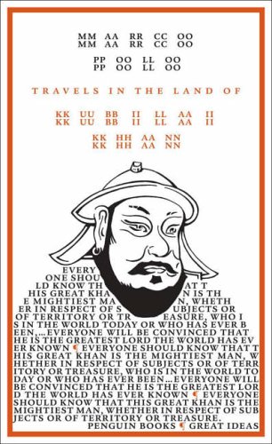 Travels in the Land of Kubilai Khan (Penguin Great Ideas)