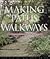 Making Paths & Walkways: Creative Ideas and Simple Techniques