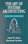 The Art of Systems Architecting by Mark W. Maier