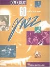 Downbeat 60 Years Of Jazz Downbeat 60 Years Of Jazz