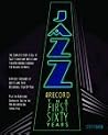 Jazz On Record: The First Sixty Years Jazz On Record: The First Sixty Years