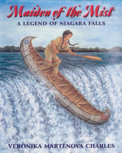 Maiden of the Mist: A Legend of Niagara Falls (Paperback)