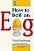 How to Boil an Egg by Jan Arkless
