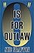 O Is for Outlaw