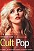 The Rough Guide to Cult Pop