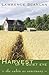 Harvest of a Quiet Eye by Lawrence Scanlan
