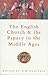 The English Church & the Papacy in the Middle Ages by C.H. Lawrence