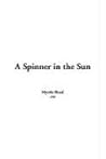 A Spinner In The Sun
