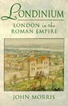 Londinium: London in the Roman Empire Londinium: London in the Roman Empire