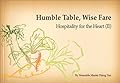 Humble Table, Wise Fare: Hospitality for the Heart