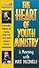 Heart of Youth Ministry, Th...