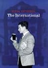 The International by Glenn Patterson