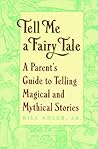 Tell Me a Fairy T...