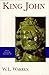King John (Yale English Monarchs Series)