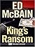 King's Ransom (87th Precinct #10)