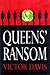 Queen's Ransom