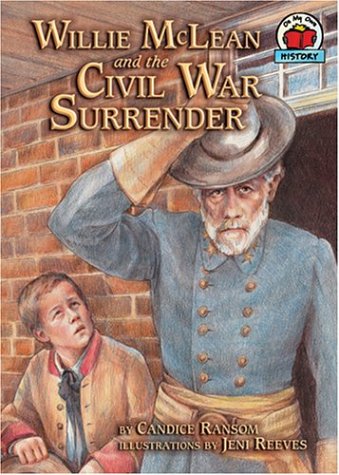 Willie McLean and the Civil War Surrender (Library Binding)