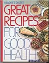 Great Recipes for Good Health Great Recipes for Good Health