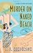 Murder on Naked Beach (The Lucy Ripken Mysteries, #1)