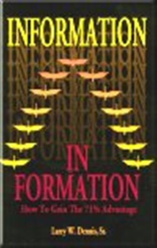 In Formation: How to Gain 71% Advantage (Paperback)