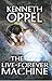 The Live-Forever Machine by Kenneth Oppel