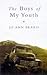 The Boys of My Youth by Jo Ann Beard